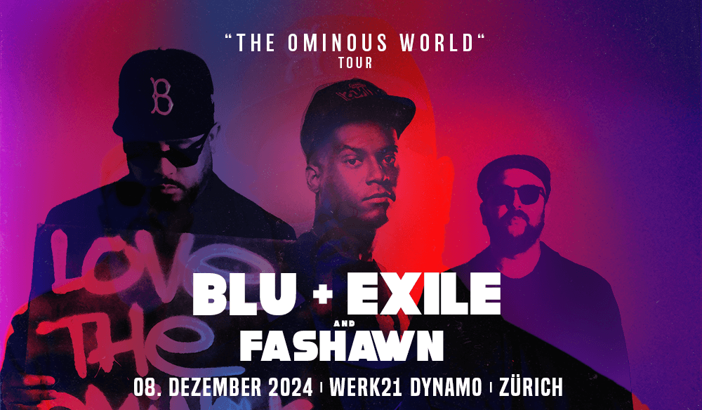 Blue & Exile w. Fashawn (USA) " The Ominous World" Tour