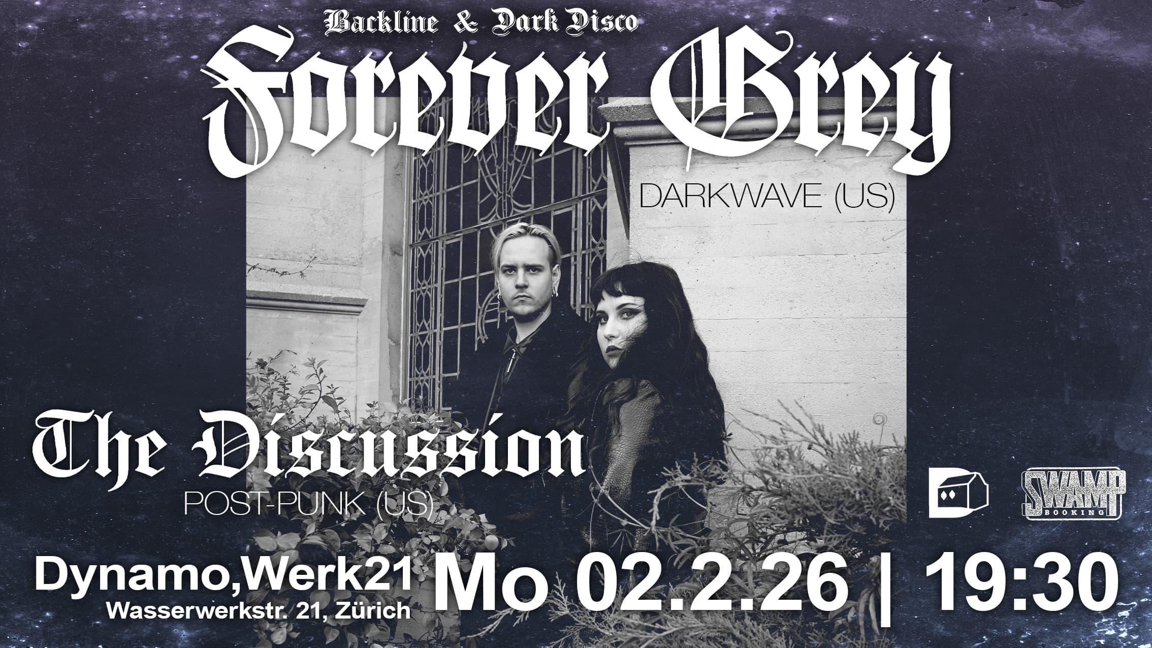 FOREVER GREY (USA) + THE DISCUSSION (USA) + SUPPORT