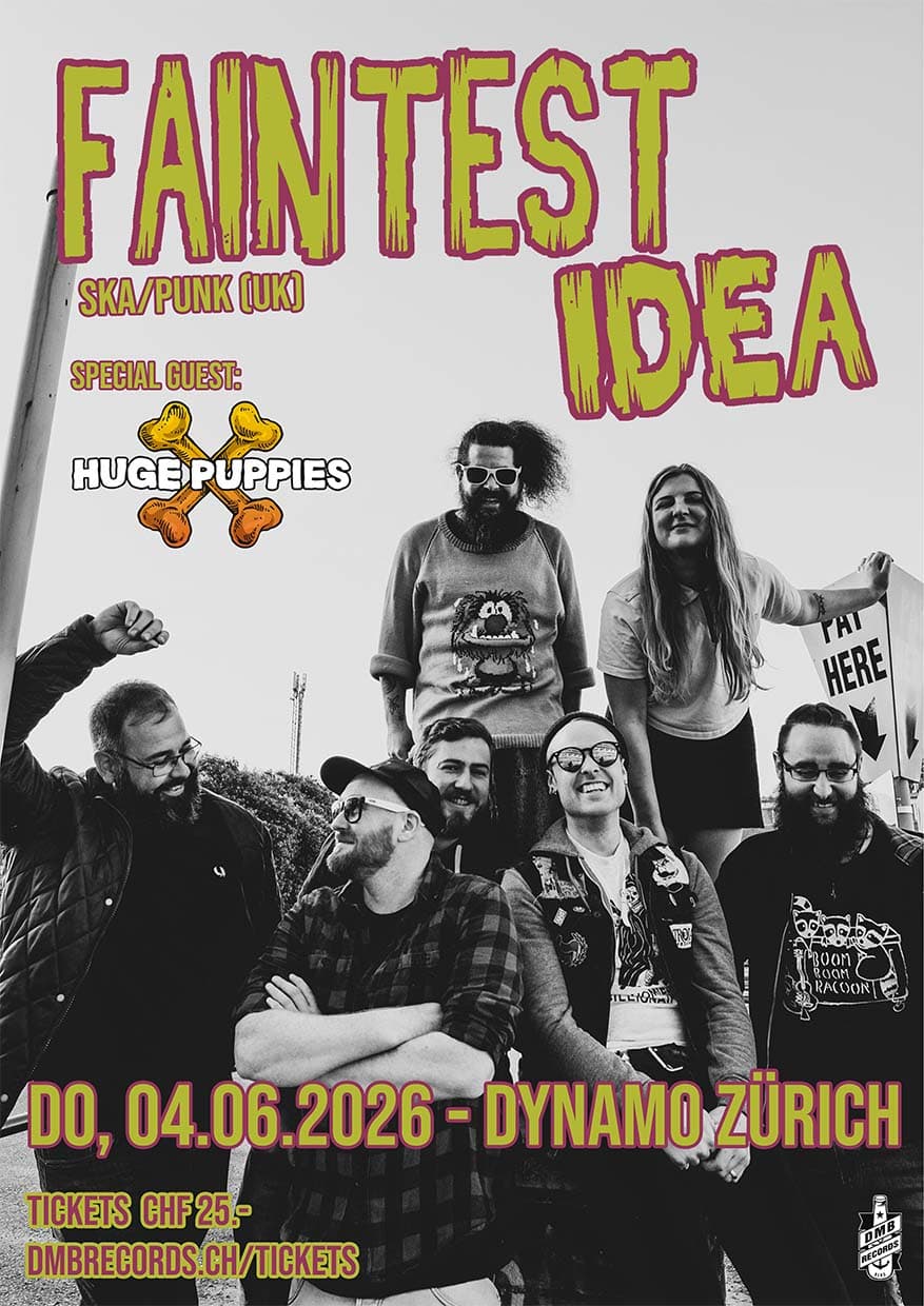 Faintest Idea & Huge Puppies - Ska-Abend