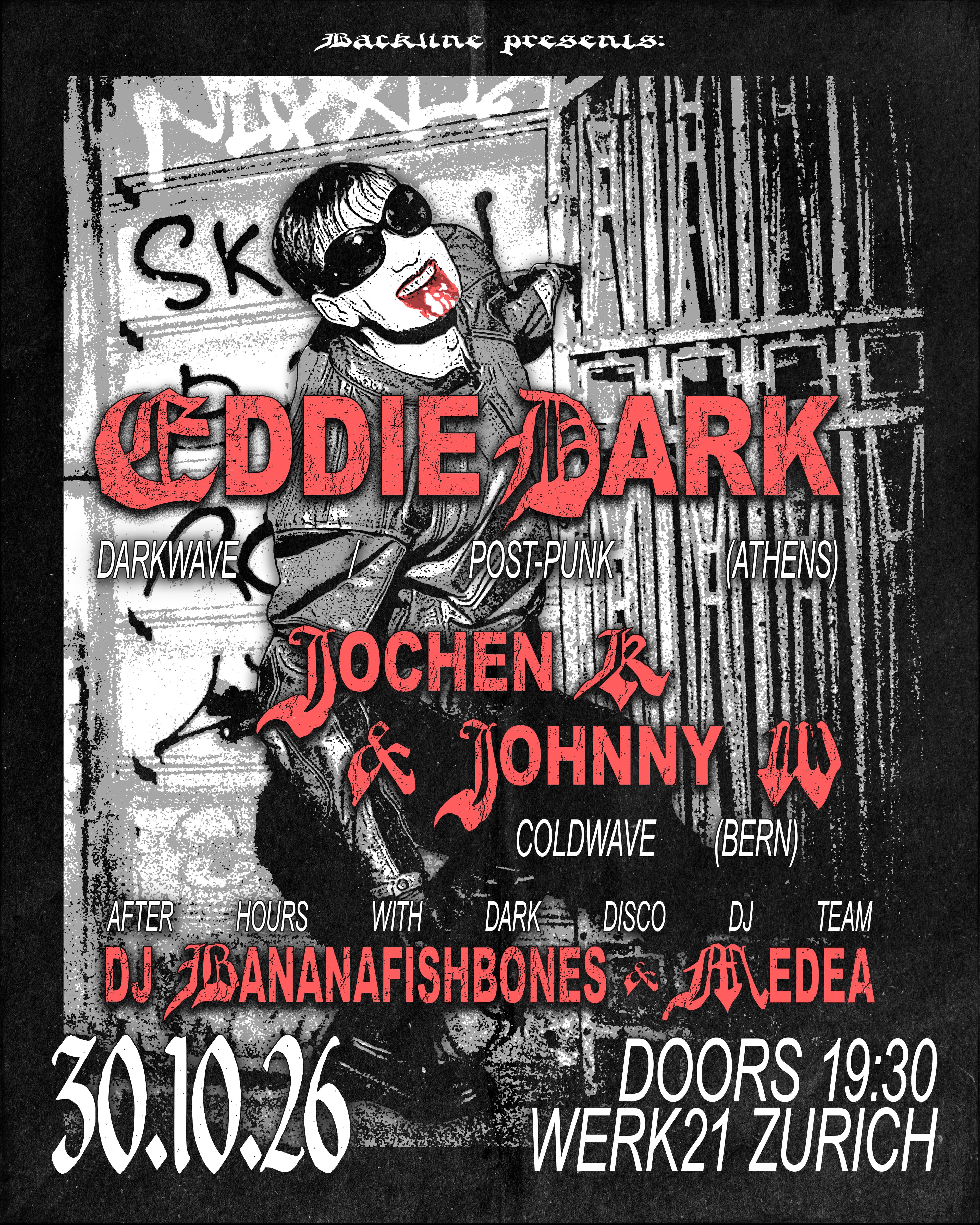 EDDIE DARK (GR) + JOCHEN K & JOHNNY W (CH)