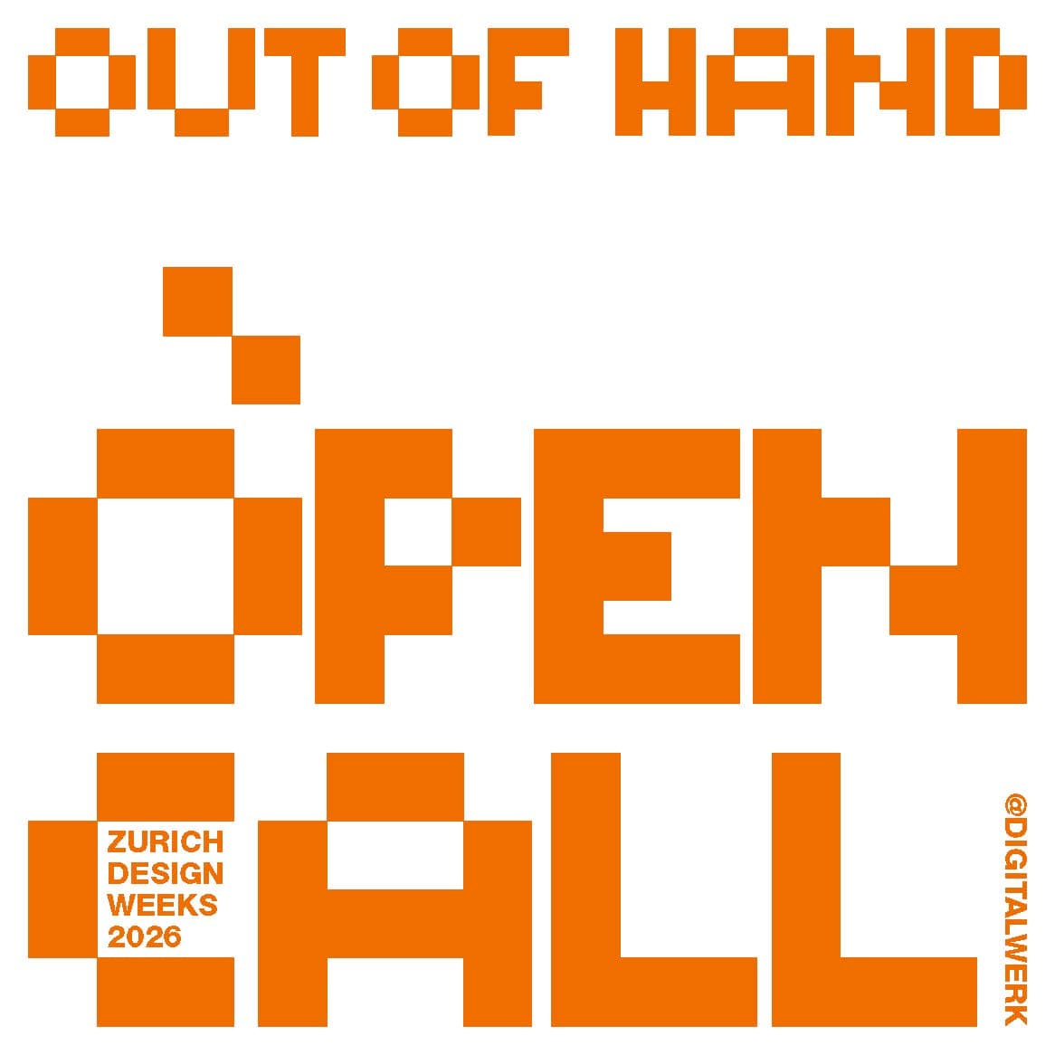 Open Call: Out of Hand